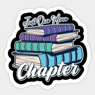 Just one more chapter Sticker